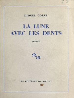 cover image of La lune avec les dents